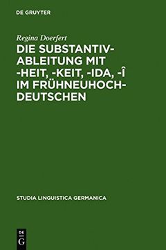 portada die substantivableitung mit -heit, -keit, -ida, -i im fruhneuhochdeutschen (en Inglés)