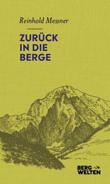 Zurück in die Berge (en Alemán)