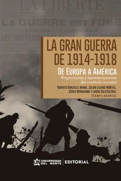 portada La Gran Guerra de 1914-1918 de Europa a America
