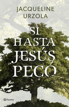 portada SI HASTA JESÚS PECÓ (in Spanish)
