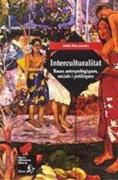 portada Interculturalitat. Bases Antropològiques, Socials i Polítiques (Biblioteca Oberta)