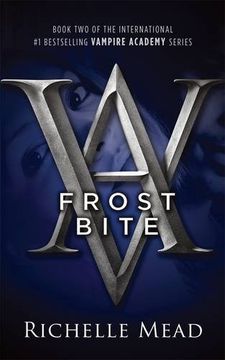 portada Frostbite: A Vampire Academy Novel (en Inglés)