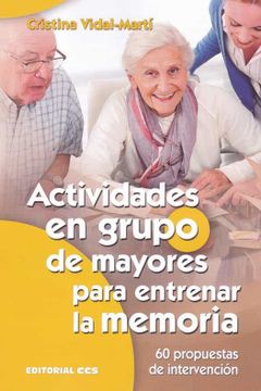 portada Actividades en Grupo de Mayores Para Entrenar la Memoria: 60 Propuestas de Intervención (in Spanish)