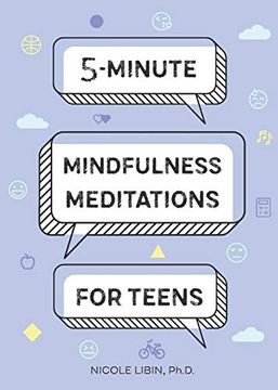 portada 5-Minute Mindfulness Meditations for Teens (en Inglés)