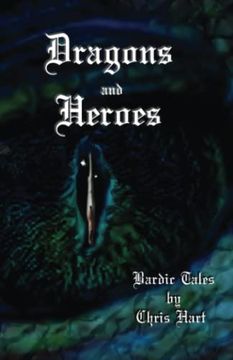 Dragons and Heroes (en Inglés)