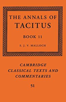 portada The Annals of Tacitus: Book 11: 51 (Cambridge Classical Texts and Commentaries)