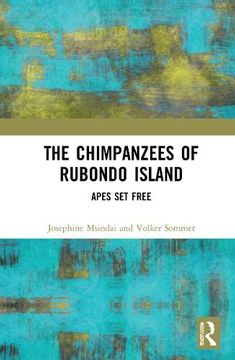 portada The Chimpanzees of Rubondo Island: Apes set Free (en Inglés)