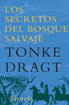 portada Los Secretos del Bosque Salvaje (in Spanish)