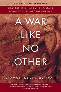 portada A war Like no Other: How the Athenians and Spartans Fought the Peloponnesian war (en Inglés)