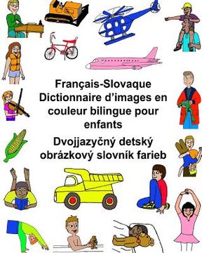 portada Français-Slovaque Dictionnaire d'images en couleur bilingue pour enfants (en Francés)