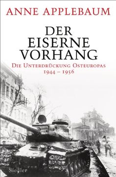 portada Der Eiserne Vorhang: Die Unterdrückung Osteuropas 1944-1956 (in German)