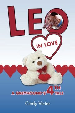 portada Leo In Love: A Greyhound's 4th Tale