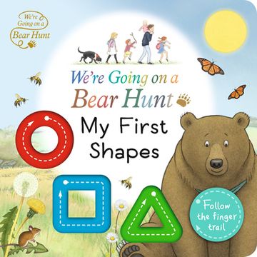 portada We'Re Going on a Bear Hunt: My First Shapes (en Inglés)