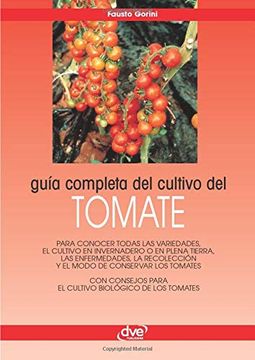 portada Guía Completa del Cultivo del Tomate (in Spanish)