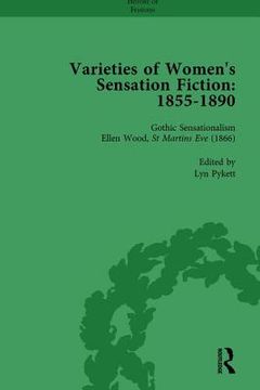 Varieties of Women's Sensation Fiction, 1855-1890 Vol 3 (en Inglés)