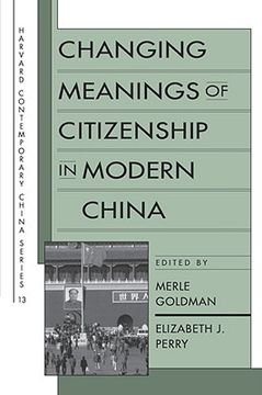 portada changing meanings of citizenship in modern china (in English)