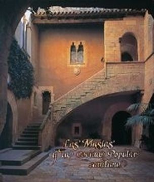 Las masías y la cocina popular catalana (General)