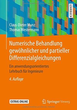 portada Numerische Behandlung Gewöhnlicher und Partieller Differenzialgleichungen: Ein Anwendungsorientiertes Lehrbuch für Ingenieure (en Alemán)