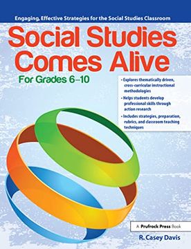 portada Social Studies Comes Alive: Engaging, Effective Strategies for the Social Studies Classroom (Grades 6-10) (en Inglés)