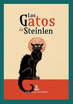 portada Los Gatos de Steinlein: Objetos de Ciencia Artísticos en España, Siglos Xviii-Xx: 20 (Wunderkammer)