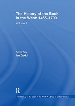 portada The History of the Book in the West: 1455-1700: Volume II (in English)