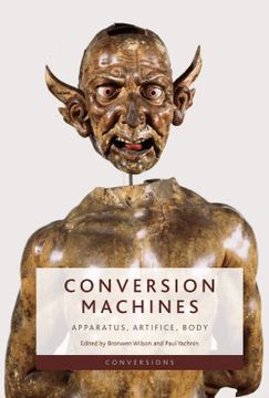 portada Conversion Machines: Apparatus, Artifice, Body (Conversions) (en Inglés)