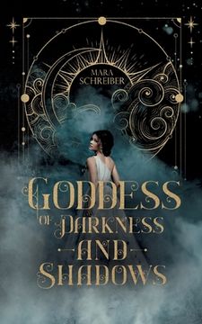 portada Goddess of Darkness and Shadows: Eine Liebe zwischen Licht und Dunkelheit (in German)