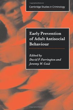 portada Early Preventn Adult Anti-Soc Behav (Cambridge Studies in Criminology) (en Inglés)
