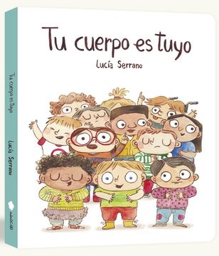 Tu cuerpo es tuyo (libro de cartón)