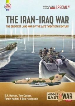 portada The Iran-Iraq War: The Greatest Land War of the Late Twentieth Century (en Inglés)