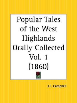 portada popular tales of the west highlands orally collected part 1 (en Inglés)