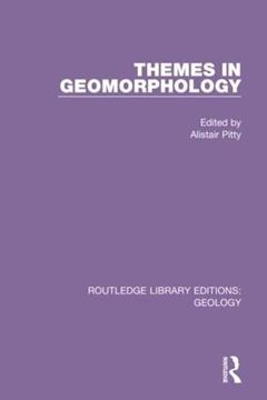 portada Themes in Geomorphology (Routledge Library Editions: Geology) (in English)