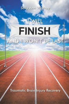 portada I Will Finish and I Won't Be Last (en Inglés)