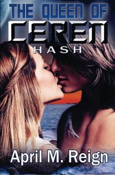 portada HASH: The Queen of Ceren (The Imprint Trilogy) (Volume 3)
