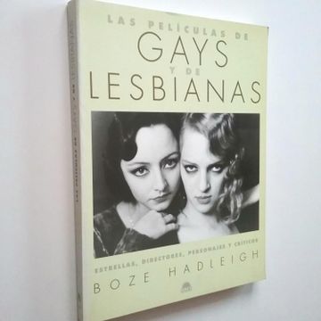 portada Las Peliculas de Gays y Lesbianas Estrellas, Directores, Personaj es y Criticos