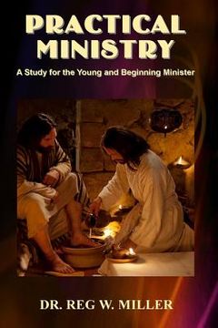 portada Practical Ministry: A Study for the Young and Beginning Minister (in English)