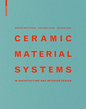 portada Ceramic Material Systems: In Architecture and Interior Design (en Inglés)