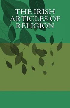 portada The Irish Articles of Religion (en Inglés)