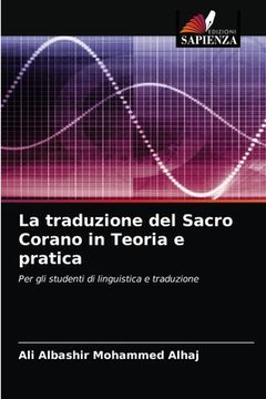 portada La traduzione del Sacro Corano in Teoria e pratica (in Italian)
