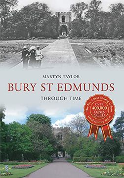 portada Bury st Edmunds Through Time (en Inglés)