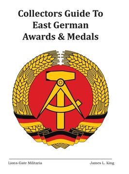 portada Collectors Guide to East German Awards and Medals (in English)
