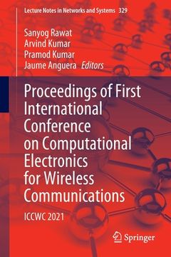 portada Proceedings of First International Conference on Computational Electronics for Wireless Communications: Iccwc 2021