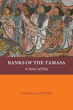 portada Banks of the Tamasa: A Story of Sita (en Inglés)