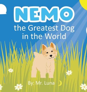 portada Nemo the Greatest Dog in the World