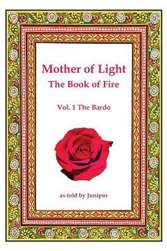 portada Mother of Light -The Book of Fire: The Bardo