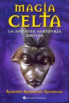 portada Magia Celta: La Antigua Sabiduría Druida (in Spanish)
