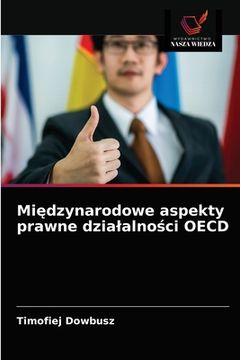 portada Międzynarodowe aspekty prawne dzialalności OECD (en Polaco)