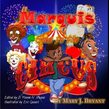 portada Marquis Goes to the Circus (Marquis Adventures) (en Inglés)