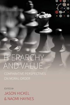 portada Hierarchy and Value: Comparative Perspectives on Moral Order (Studies in Social Analysis) 