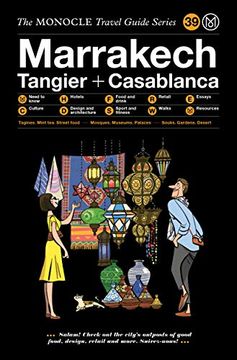 portada The Monocle Travel Guide to Marrakech, Tangier + Casablanca (in English)